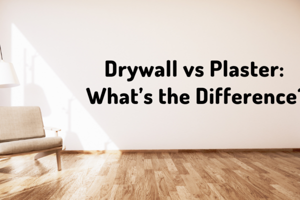 Drywall vs Plaster: What’s the Difference?
